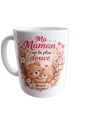 Mug "Ma Maman, c'est la plus douce" – Céramique Personnalisée